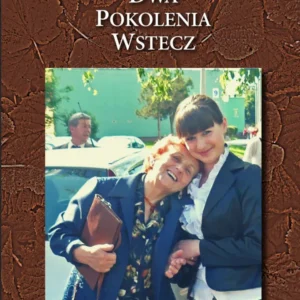 Dwa pokolenia wstecz okładka książki